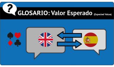 El valor esperado en el poker