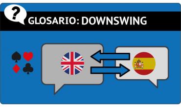 Sobre el downswing en el poker online 